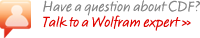 Have a question about CDF? Talk to a Wolfram expert Have a question about CDF? Talk to a Wolfram expert