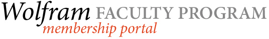 Wolfram Faculty Program Membership Portal Wolfram Faculty Program Membership Portal
