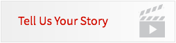 Tell Us Your Story