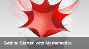 Getting Started with Mathematica