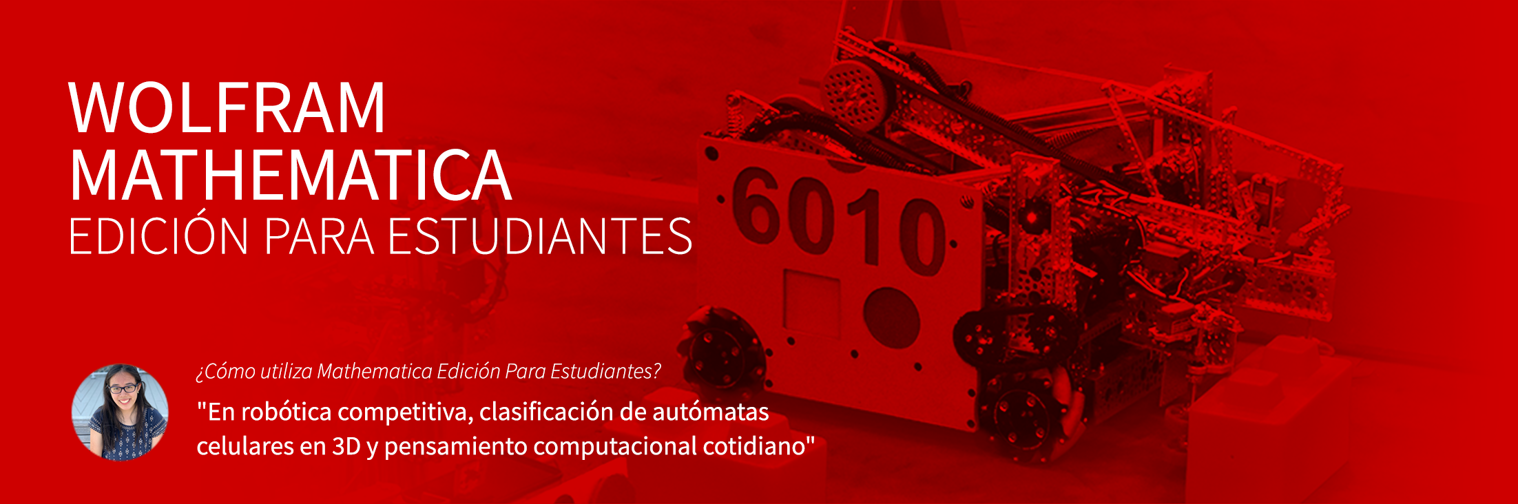 Robótica competitiva, clasificación de autómatas celulares en y pensamiento computacional cotidiano