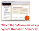 Watch the Mathematica Help System Overview Screencast